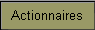 Actionnaires