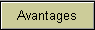 Avantages
